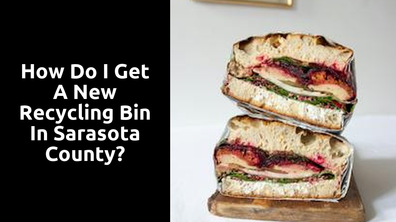 How do I get a new recycling bin in Sarasota County?