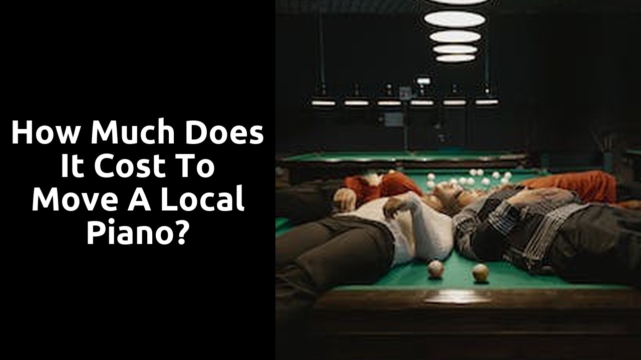 How much does it cost to move a local piano?