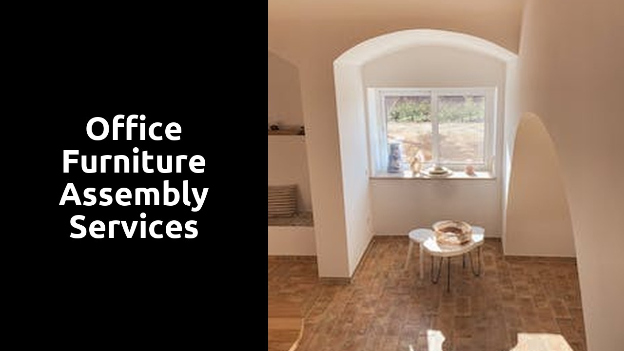 Office furniture assembly services